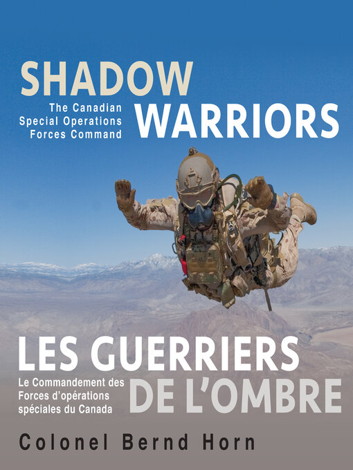 Title details for Shadow Warriors / Les Guerriers de l'Ombre by Bernd Horn - Available